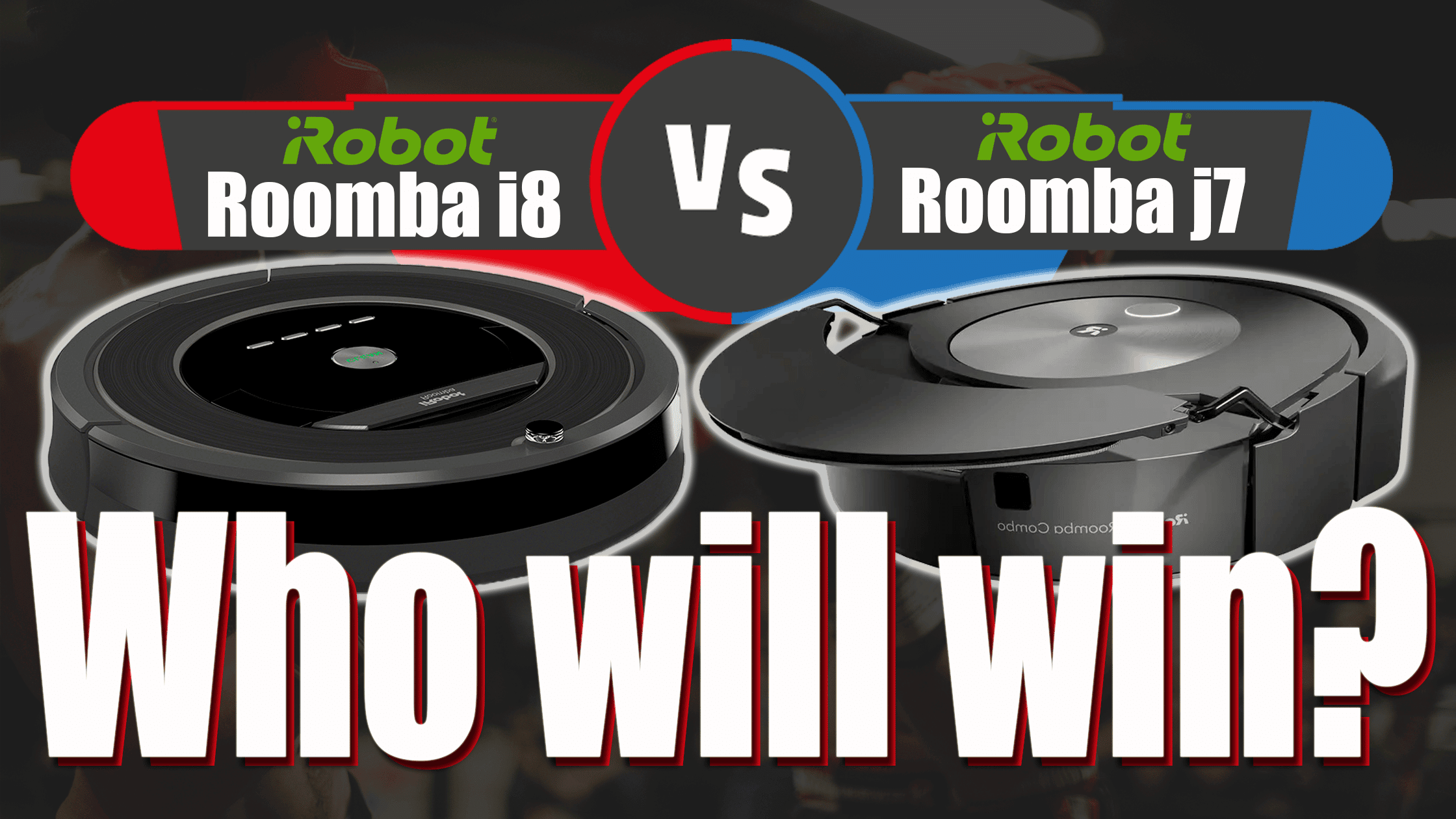 iRobot Roomba j7+ vs i8+ Comparison Review